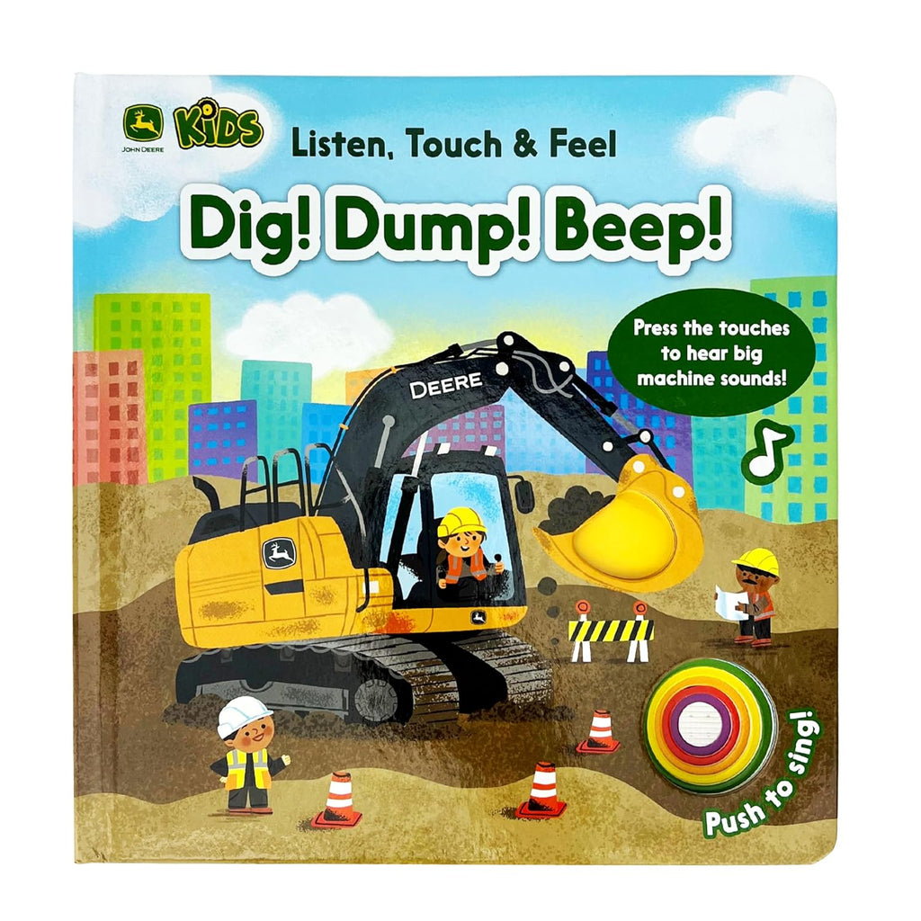 #391398 JD Kids Dig! Dump! Beep! Listen, Touch & Feel Board Book